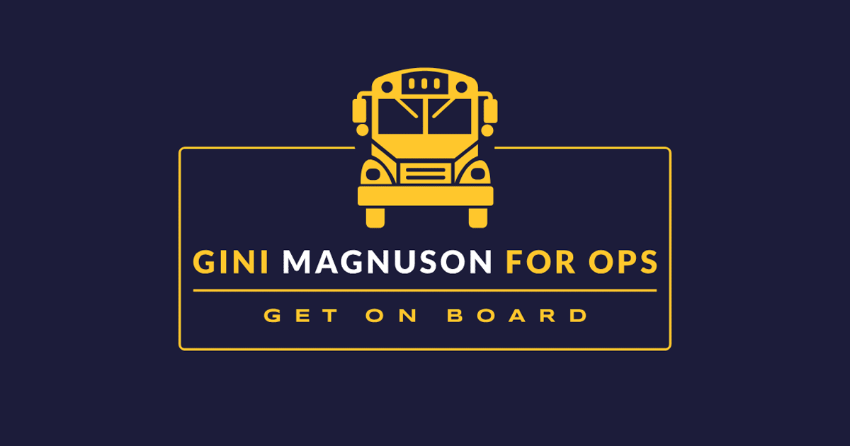 Gini Magnuson for OPS School Board